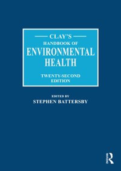Clay’s Handbook of Environmental Health