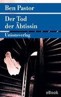 Der Tod der Äbtissin