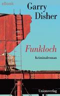 Funkloch von Garry Disher | Ebook