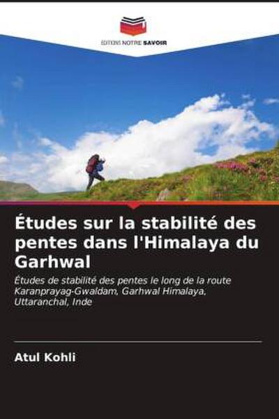 Études sur la stabilité des pentes dans l’Himalaya du Garhwal