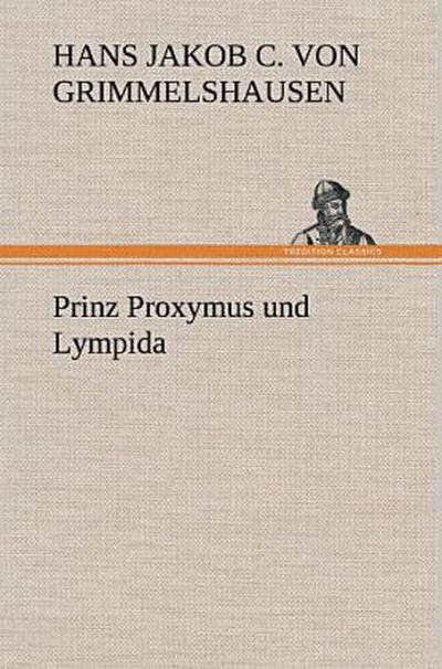Prinz Proxymus und Lympida