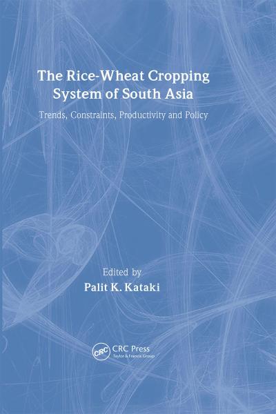 The Rice-Wheat Cropping System of South Asia