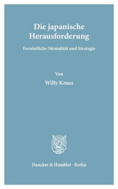 Die japanische Herausforderung.