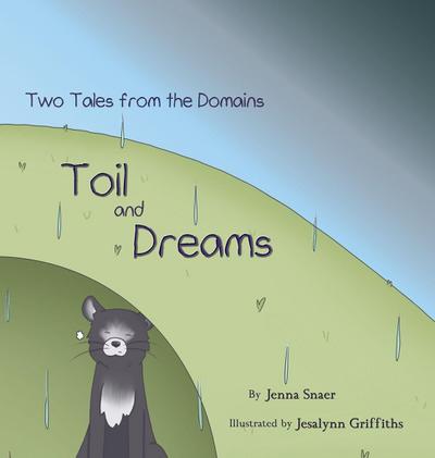 Toil and Dreams