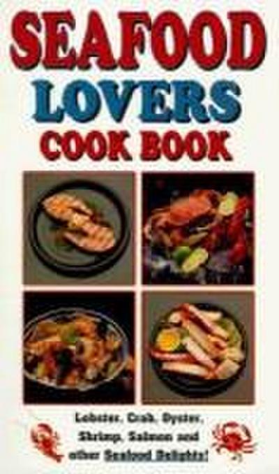 Seafood Lovers Cook Book