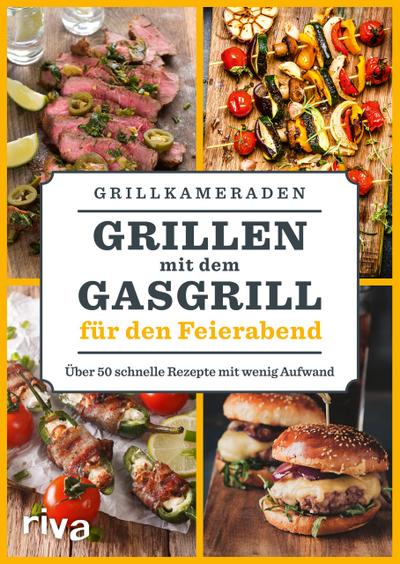 Grillen mit dem Gasgrill für den Feierabend