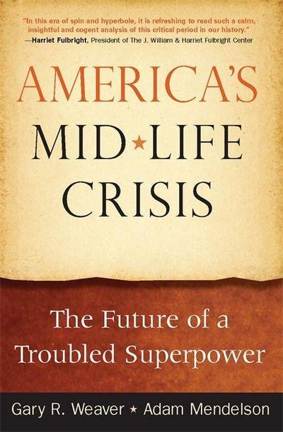 America’s Midlife Crisis