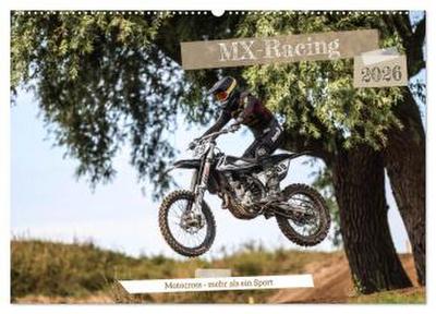 MX-Racing 2026 (Wandkalender 2026 DIN A2 quer), CALVENDO Monatskalender