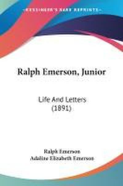 Ralph Emerson, Junior