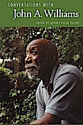 Conversations with John A. Williams