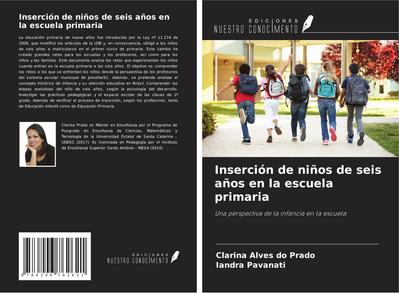 Inserción de niños de seis años en la escuela primaria