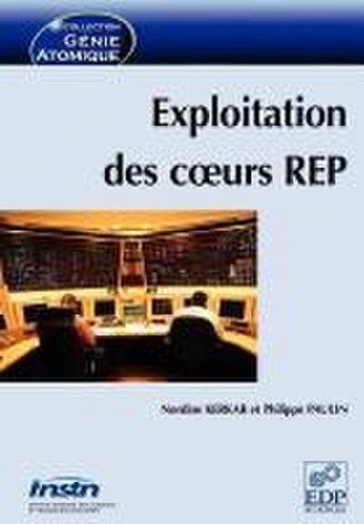 Exploitation des coeurs REP