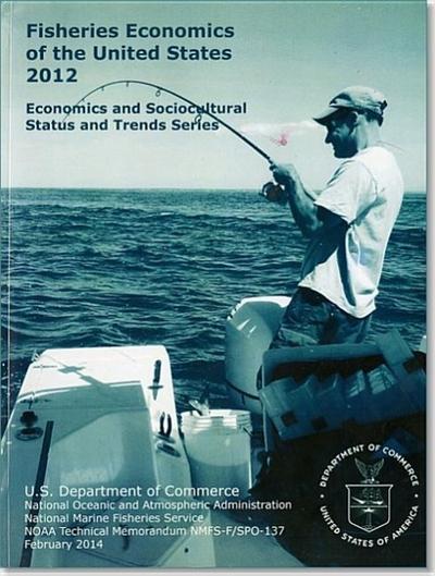 Fisheries Economics of the United States, 2012