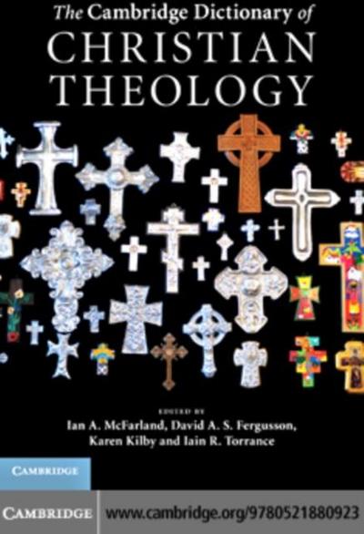 Cambridge Dictionary of Christian Theology