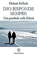 Dio risponde sempre