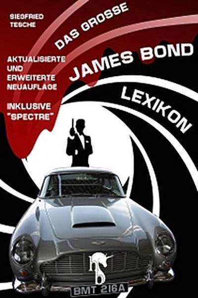 Das große James Bond-Lexikon