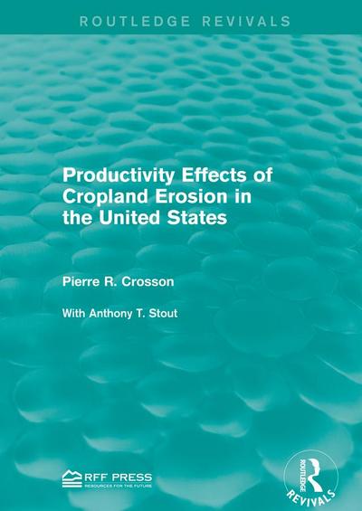Productivity Effects of Cropland Erosion in the United States