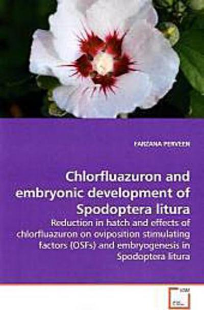Chlorfluazuron and embryonic development  of Spodoptera litura