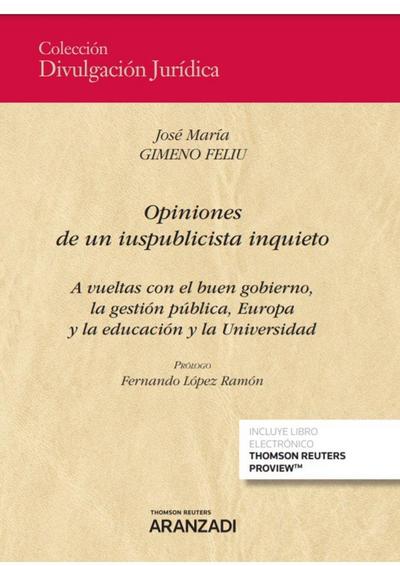 OPINIONES DE UN IUSPUBLICISTA INQUIETO