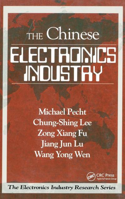 The Chinese Electronics Industry