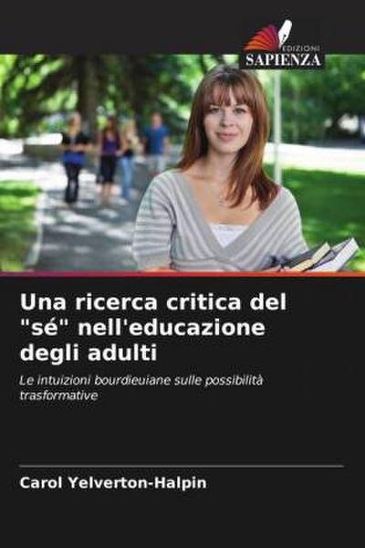 Una ricerca critica del "sé" nell’educazione degli adulti