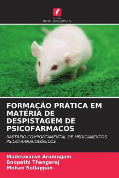 FORMAÇÃO PRÁTICA EM MATÉRIA DE DESPISTAGEM DE PSICOFÁRMACOS