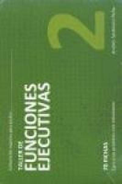 Taller de funciones ejecutivas, nivel 2