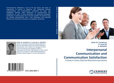 Interpersonal Communication and Communication Satisfaction