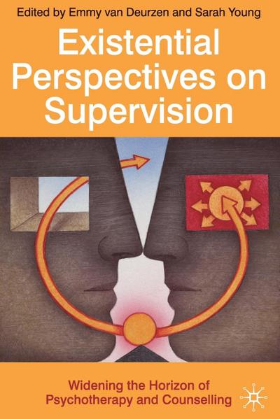 Existential Perspectives on Supervision