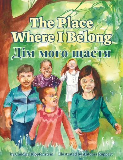 The Place Where I Belong / Dim moho shchastia