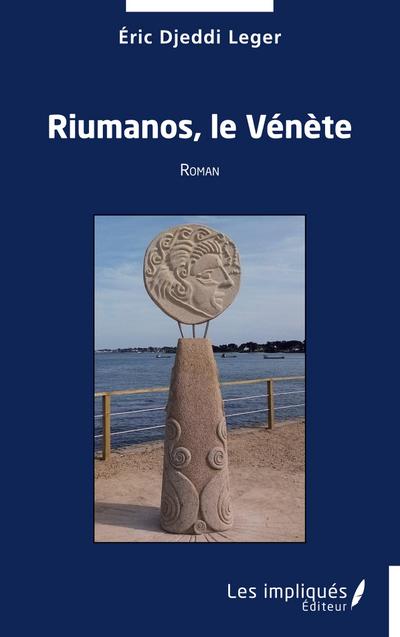 Riumanos, le Vénète