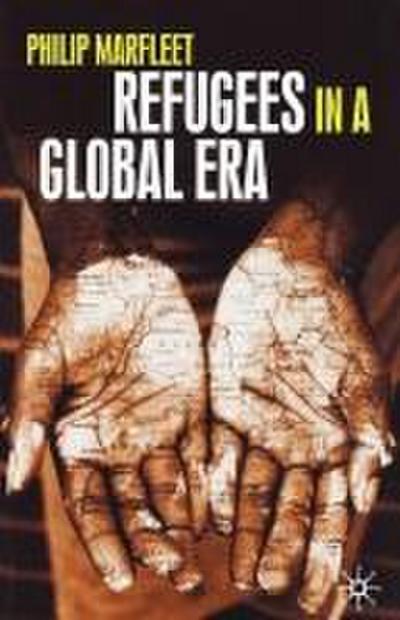Refugees in a Global Era