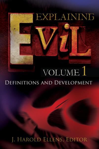 Explaining Evil