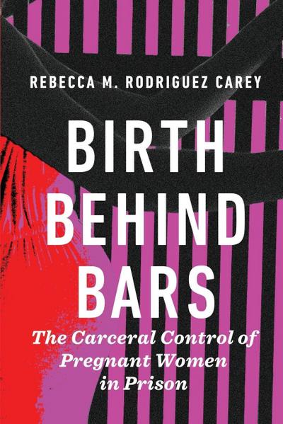 Birth Behind Bars