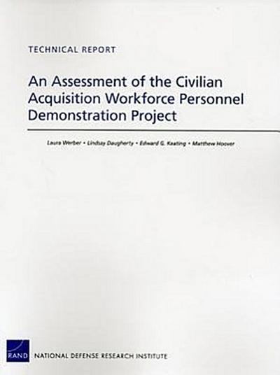 An Assessment of the Civilian Acquisition Workforce Personnel Demonstration Project