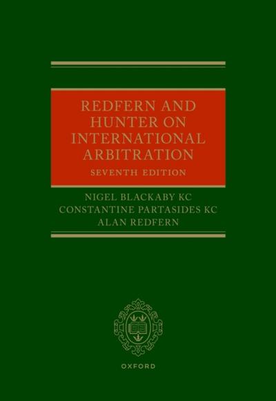 Redfern and Hunter on International Arbitration