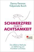 Schmerzfrei durch Achtsamkeit