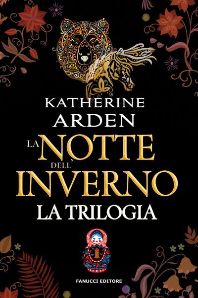La notte dell’inverno. La trilogia. Edizione omnibus
