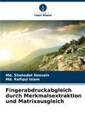 Fingerabdruckabgleich durch Merkmalsextraktion und