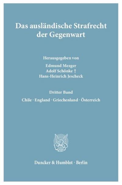 Das ausländische Strafrecht der Gegenwart 3