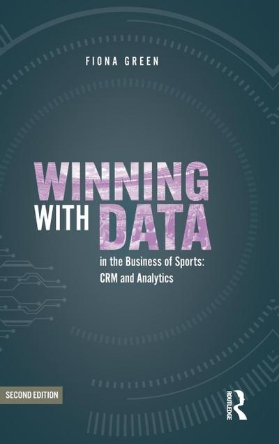 Winning with Data in the Business of Sports