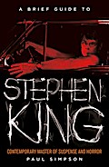 A Brief Guide to Stephen King