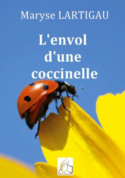 L’envol d’une coccinelle