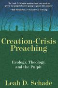 Creation-Crisis Preaching