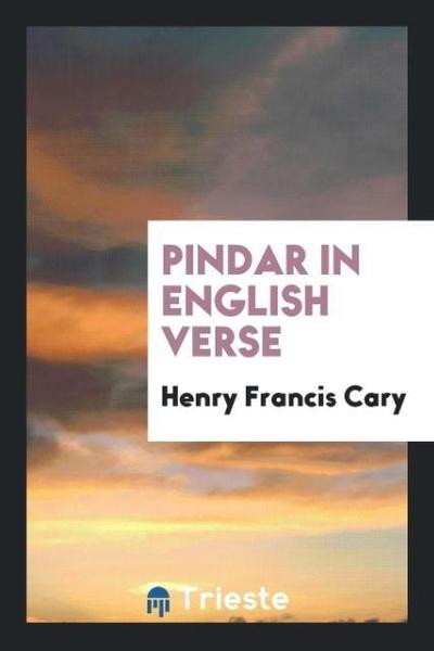 Pindar in English Verse