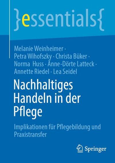 Nachhaltiges Handeln in der Pflege