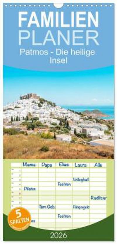 Familienplaner 2026 - Patmos - Die heilige Insel mit 5 Spalten (Wandkalender, 21 x 45 cm) CALVENDO
