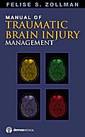 Manual of Traumatic Brain Injury Management