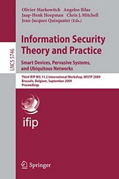 Information Security Theory and Practice. Smart Devices, Pervasive Systems, and Ubiquitous Networks