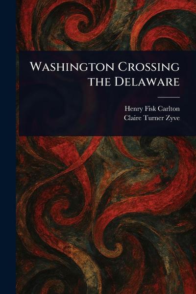 Washington Crossing the Delaware
